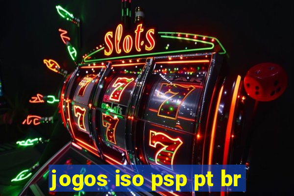 jogos iso psp pt br